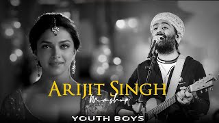 Arijit Singh Mashup 2023 (Full Version) | Youth Boys