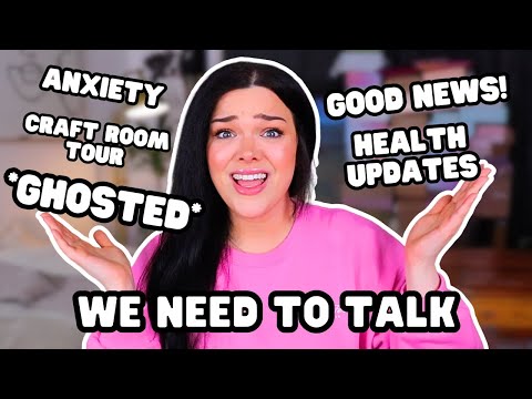 WE NEED TO TALK: Exposing a Brand, Dealing with Anxiety, Life Updates GRWM