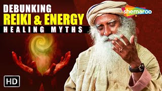 Exploring the Safety and Power of Reiki & Energy Healing | Sadhguru | Shemaroo Spiritual Life