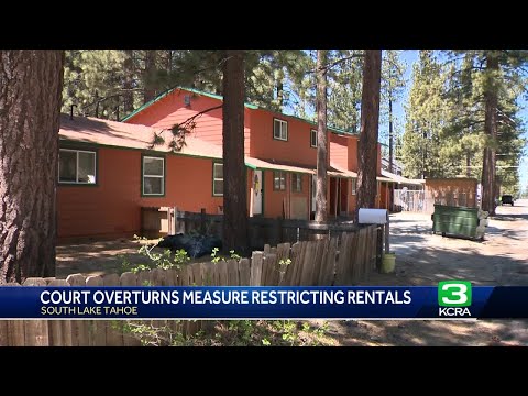 Court overturns measure regulating South Lake Tahoe vacation home rentals