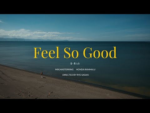 U-Rich - Feel So Good