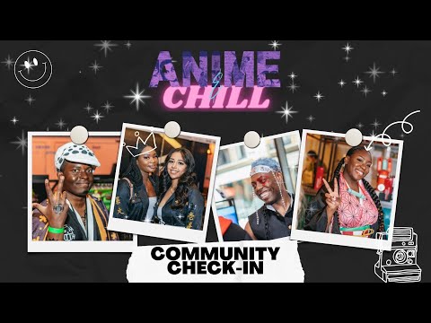 Anime and Chill Comicon AfterParty: Community Edition