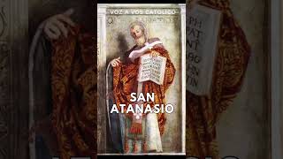 Santo del día: San Atanasio, obispo y doctor de la Iglesia