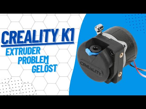 Creality K1: Extruder Problem gelöst