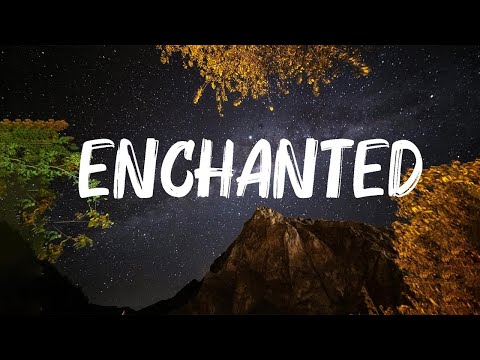 Taylor Swift - Enchanted (Lyrics) ||