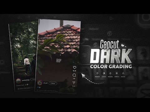 How to Edit CINEMATIC DARK Reels in Capcut | Color Grading | A Complete Tutorial