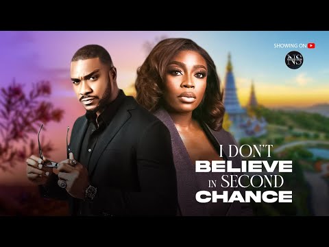 I DON'T BELIEVE IN SECOND CHANCE (KENNETH NWADIKE & BOLAJI):LATEST NIGERIAN MOVIE 2025|AFRICAN MOVIE