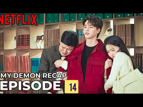 MY DEMON EPISODE 14 // EXPLAINED [SUB ENG].#kdrama #songkang #mydemon #viral #upnext #videofeeds