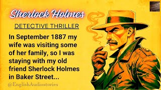 English Audiostories ★ Learn English Through Story ★ Sherlock Holmes - Detective Thriller