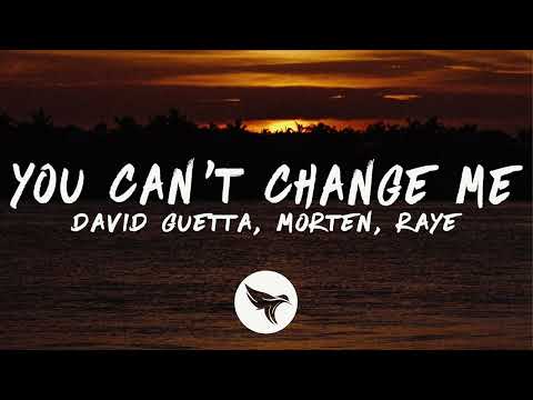 David Guetta & MORTEN ft. RAYE - You Cant Change Me(RemixRenegade) (Extended Mix)