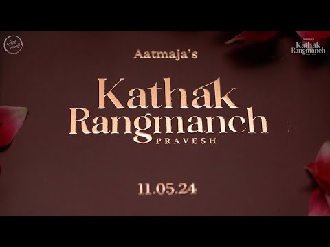 Kathak Rangmanch Pravesh | Teaser | Aatmaja Jayesh Vachhani