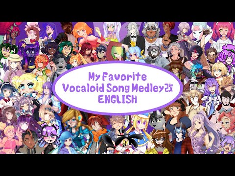 【61 UTAU】My Favorite Vocaloid Song Medley改 ENGLISH