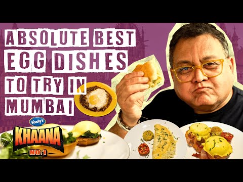 From Popular Anda Akuri to Sadak Ka Omelette | Must-Try Egg Dishes in Mumbai | Khaana No. 1 #EP01