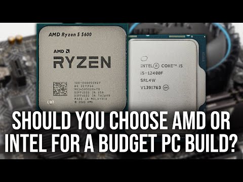 Should You Choose Intel or AMD For A Budget PC Build?