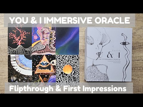 YOU & I IMMERSIVE ORACLE ✨️🆕️✨️ First Impressions & Flipthrough