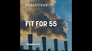 EURACTIV60: Fit For 55 #shorts