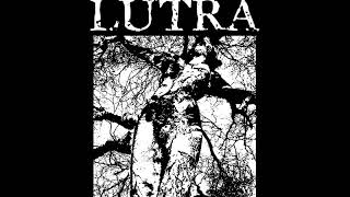 LUTRA - Okovy času LP [2018 Crust Punk]