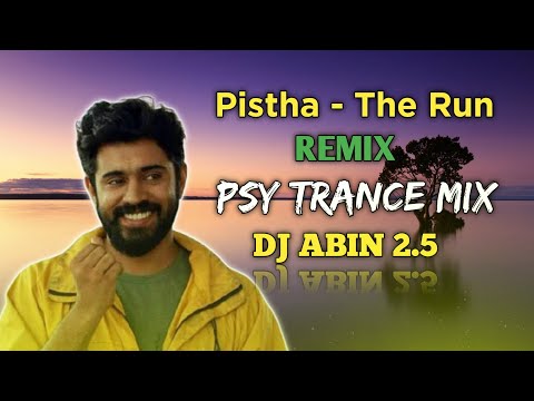 Pistha - The Run Remix | Psy Trance Mix | DJ ABIN 2.5 | Malayalam DJ Songs | I am Abin