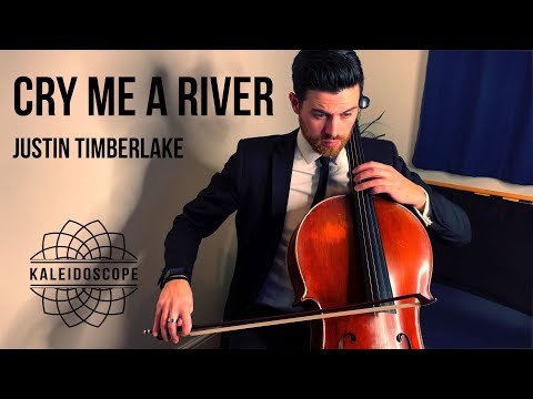 Justin Timberlake - Cry Me A River [Kaleidoscope Orchestra Remix]