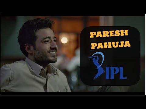 Paresh Pahuja - IPL Old Age Home