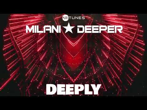 Milani Deeper - Deeply