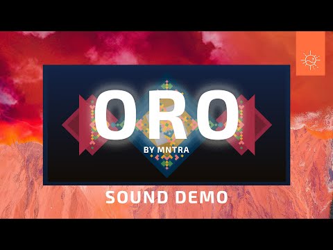 ORO by Mntra Instruments | Presets Sound Demo