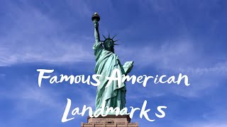 Top 10 Famous American Landmarks You Must Visit | U.S. Travel Guide