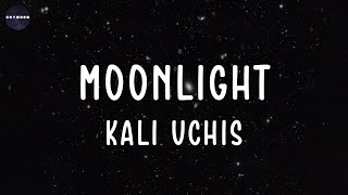 Moonlight (Lyrics) Kali Uchis