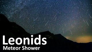 Leonids Meteor Shower - Peak Nov. 17-18