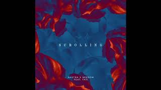 NXN - Scrolling (feat. Tati)