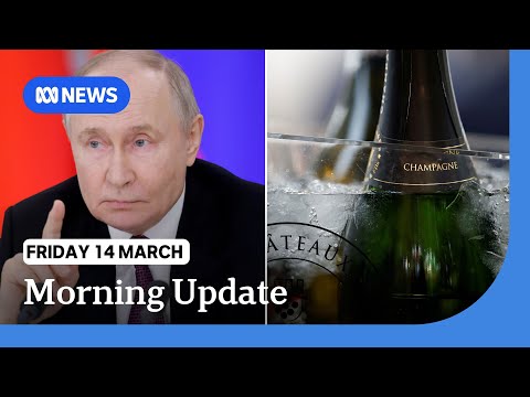 Putin says ceasefire proposal needs work + Trump threatens 200% tariffs on EU alcohol | ABC NEWS