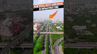 🚨How Noida Beats Gurugram in Infrastructure || #noida #Gurugram