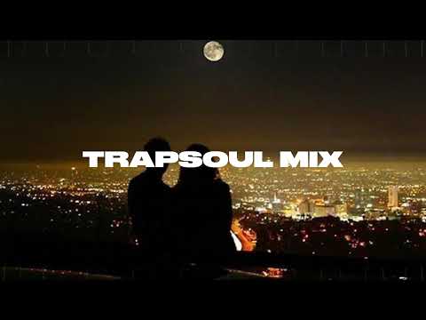 40 Minutes Trapsoul Beats Mix | for Relax and Study 2024 (Late Night Vibes)