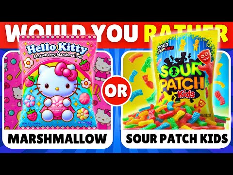 Would You Rather...? Sweet VS Sour JUNK FOOD Edition 🍭🍋