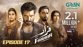 Faraar Episode 17 (Subtitles) 9th March 2025 - Hamza Ali Abbasi - Ahmed Ali Akbar - Sohai Ali Abro