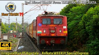 New TRAIN : Inaugural Run Of 02516 Agartala - Kolkata WEEKLY SPECIAL | 2nd TRAIN From AGTL - KOAA |