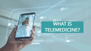 The Basics of Telemedicine