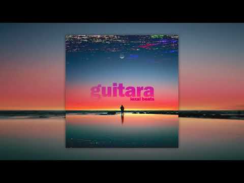 "Guitara" - Latin Guitar & Afro Type Beat - Instrumental Smooth | Lexal Beats