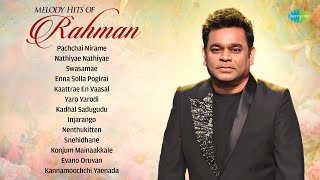 Melody Hits of Rahman - Jukebox | Pachchai Nirame | Enna Solla Pogirai | Kaattrae En Vaasal