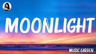 Moonlight (Lyrics) - Kali Uchis, Dua Lipa, Tate McRae,... Mix Lyrics 2023