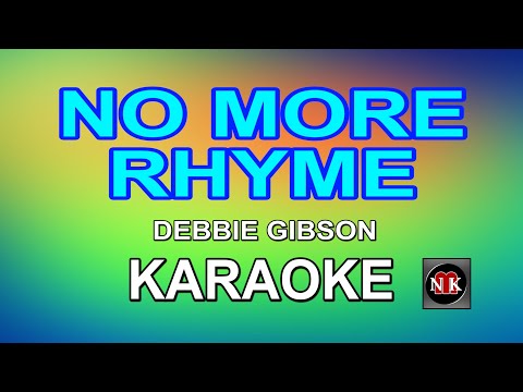 NO MORE RHYME [ KARAOKE ] - DEBBIE GIBSON@nuansamusikkaraoke