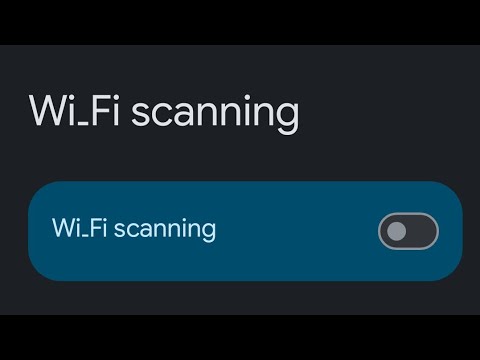 How to stop Apps from Scanning WiFi Networks When WiFi Is Turned Off on Android 15