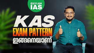 KAS Exam Pattern | Prelims & Mains | Xylem IAS