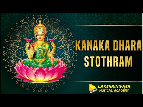 Kanakadhara Stothram  @NanduriSrinivasSpiritualTalks  Version  || Lakshminivasa Musical Academy