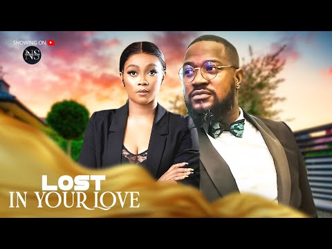 LOST IN YOUR LOVE (MOFE DUNCAN & TANA ADELANA): LATEST NIGERIAN MOVIE 2024 | AFRICAN MOVIE 2025