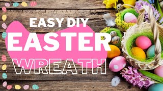 HOW TO MAKE AN EASTER WREATH | EASY STEP BY STEP DIY TUTORIAL | Deco Mesh Poof & Curl Method |