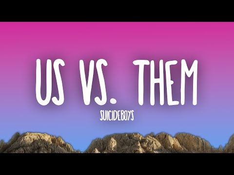 $UICIDEBOY$ - Us Vs. Them