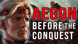 Before the Conquest: Aegon Targaryen’s Life Before Westeros