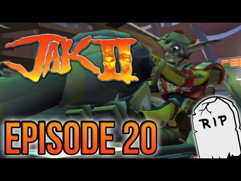 Jak 2 - Episode 20 - RIP Erol