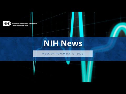 NIH News – Week of November 13, 2023